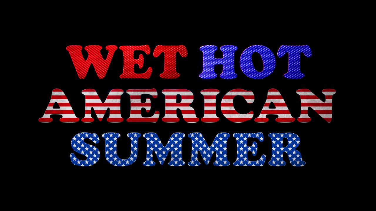 ウェットホットアメリカンサマー 映画 ドラマ ネタバレなしネトフリ案内所