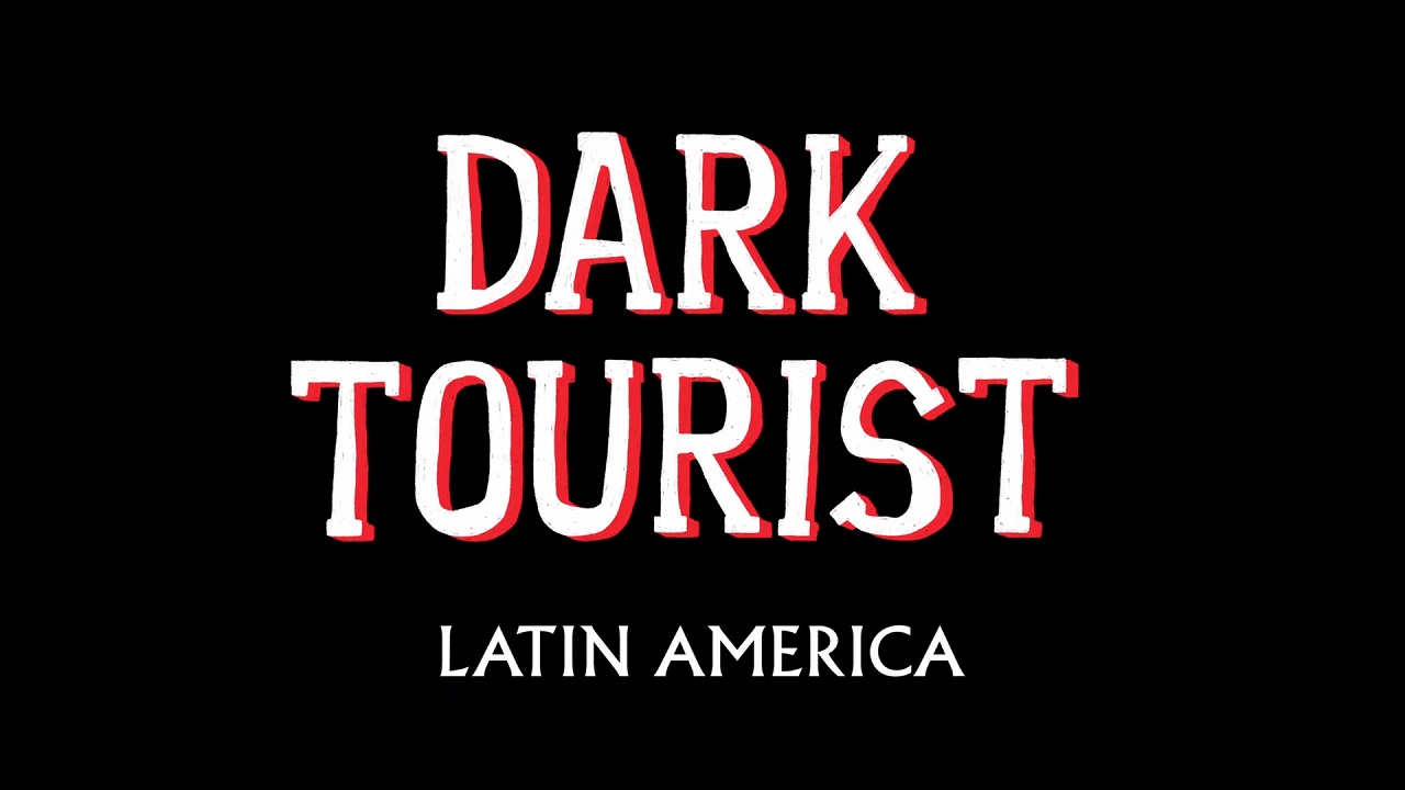 Dark Tourist 世界の 現実 旅行 ネタバレなしネトフリ案内所